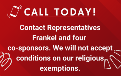 PA Alert for Immediate Action: Tell Five Legislators PA Rejects Limits on Religious Exemptions